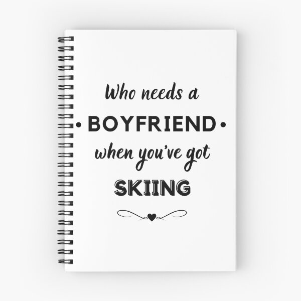 Item preview, Who needs a boyfriend when you've got skiing designed and sold by TheGreenGoat.