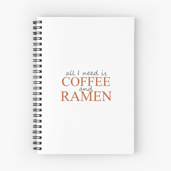 Item preview, All I need is Coffee and Ramen designed and sold by ben-taylor1234.