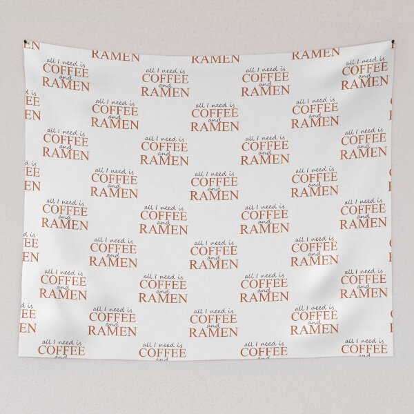 Item preview, All I need is Coffee and Ramen designed and sold by ben-taylor1234.