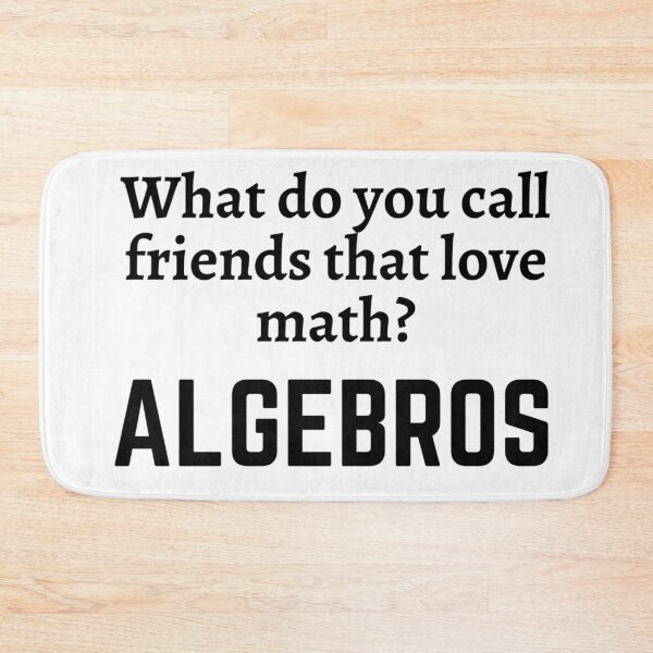 Item preview, Funny maths pun/joke for teachers designed and sold by PickaSticka.