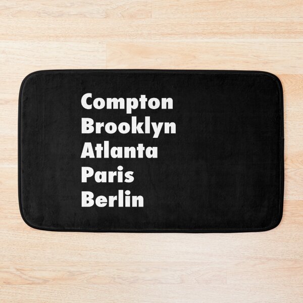 Item preview, Compton Brooklyn Atlanta Paris Berlin Gift designed and sold by SuperFreshArt.