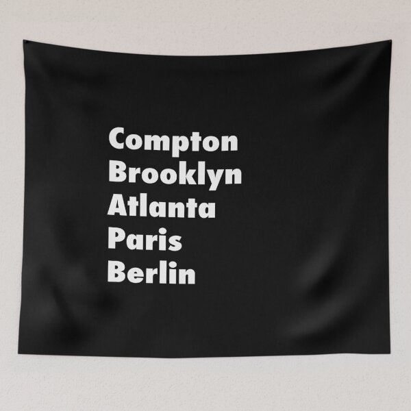 Item preview, Compton Brooklyn Atlanta Paris Berlin Gift designed and sold by SuperFreshArt.
