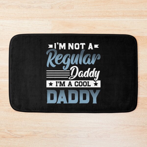 Item preview, I'm not a regular Daddy I'm a cool Daddy designed and sold by GACreative63.