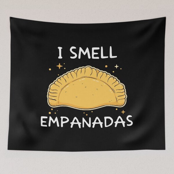 Item preview, Funny Mexican Pastry I Smell Empanadas product designed and sold by jakehughes2015.