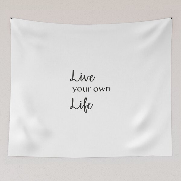 Item preview, Live your own life graphic designed and sold by Purplelondonuk.
