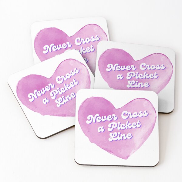 Item preview, Never Cross a Picket Line designed and sold by StabbyCat.