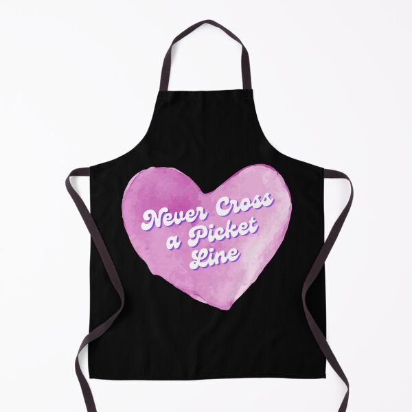 Item preview, Never Cross a Picket Line designed and sold by StabbyCat.