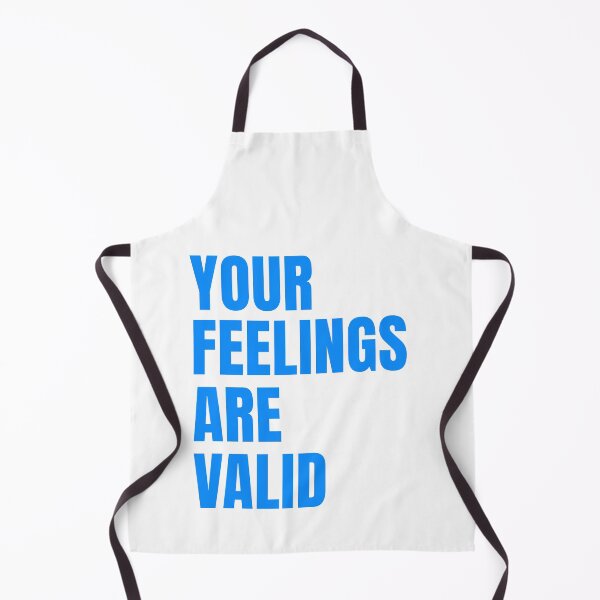 Item preview, Your Feelings are Valid - Blue designed and sold by VrajStudio.