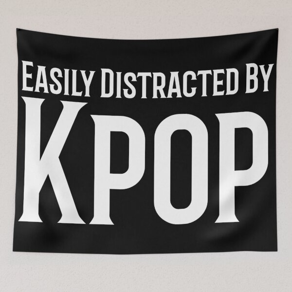 Item preview, Easily Distracted By Kpop designed and sold by Edenjodie.