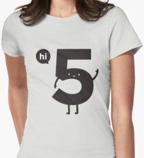 Hi 5 Women's Fitted T-Shirt