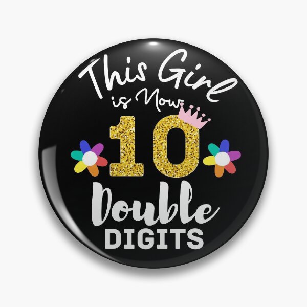 Item preview, This Girl Is Now 10 double digits tee, 10th Birthday idea screen shirt, girl crown, 10 Years Old Birthday, designed and sold by PGGO.