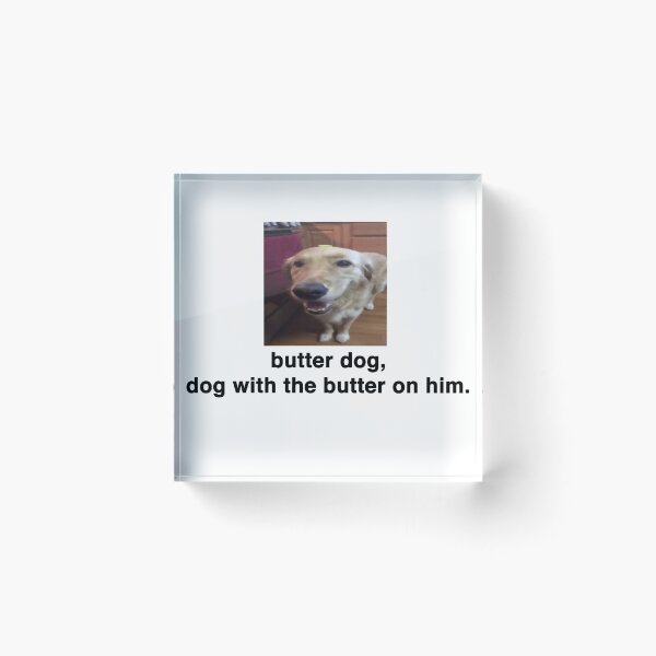 Item preview, butter dog designed and sold by Jimmy21126.