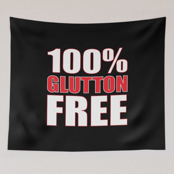 Item preview, Diet Humor - 100% Glutton Free designed and sold by SpoofTShirts.
