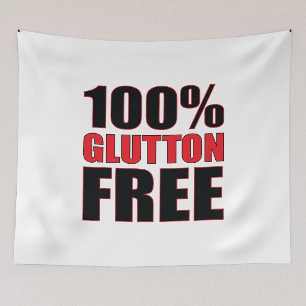 Item preview, Funny Diet Slogan - 100% Glutton Free designed and sold by SpoofTShirts.
