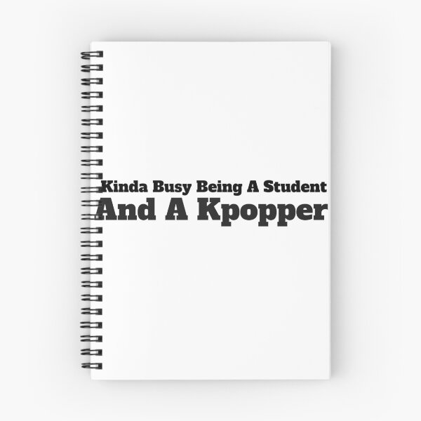 Item preview, Kinda Busy Being A Student And A Kpopper designed and sold by Edenjodie.