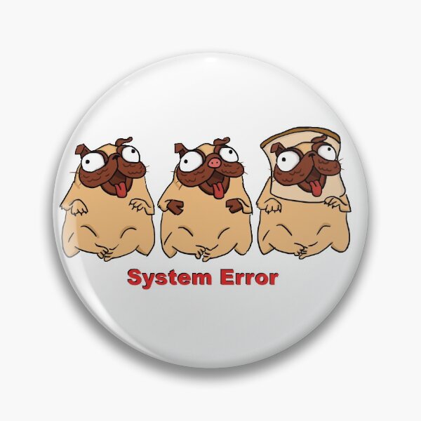 Item preview, Dog? Pig? Loaf of bread? System error designed and sold by Magic Word Art.