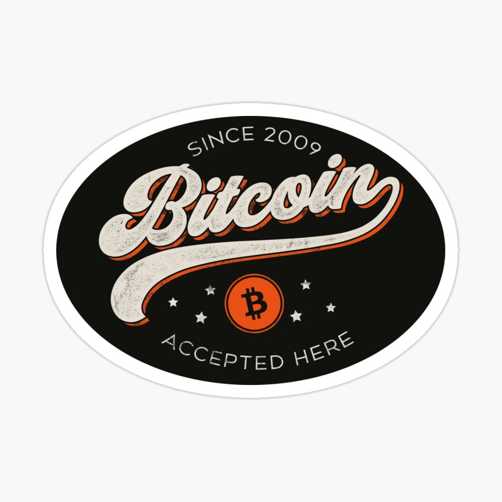 Retro Bitcoin Accepted Here, Cool Crypto Design