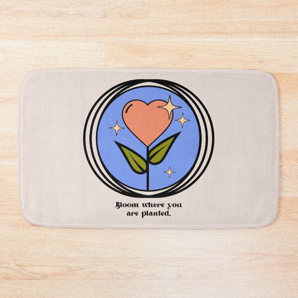 Item preview, bloom where you are planted designed and sold by Julia Santos.