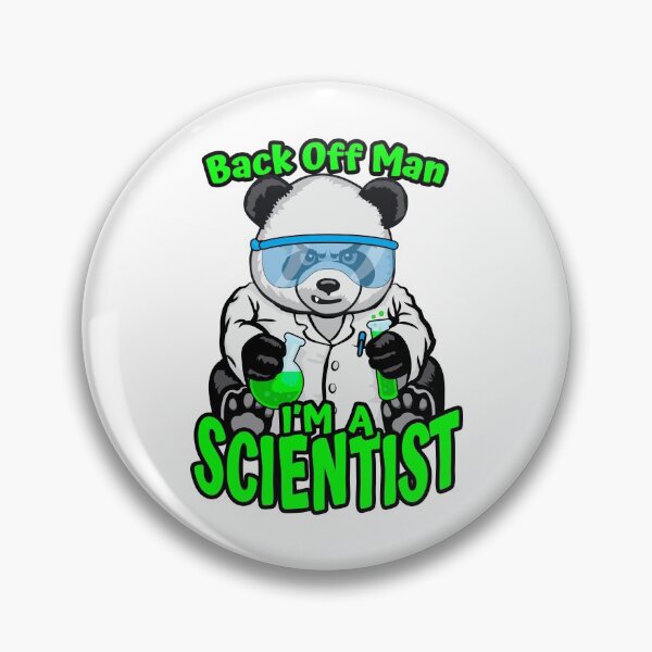 Artikelvorschau, Zurück, Mann, ich bin ein Wissenschaftler, Pandabär, STEM-Wissenschaftsfreak entworfen und verkauft von GrandeDuc.