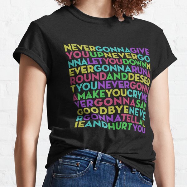  Never Gonna Give Up Rickrolling Funny Rick Roll T-Shirt :  Clothing, Shoes & Jewelry