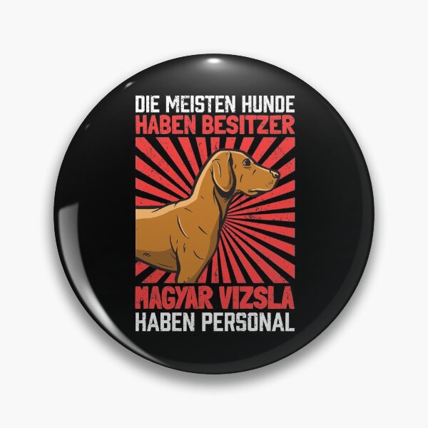 Item preview, Magyar Vizsla have staff pointing dog saying designed and sold by madgrfx.