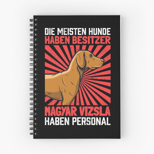 Item preview, Magyar Vizsla have staff pointing dog saying designed and sold by madgrfx.