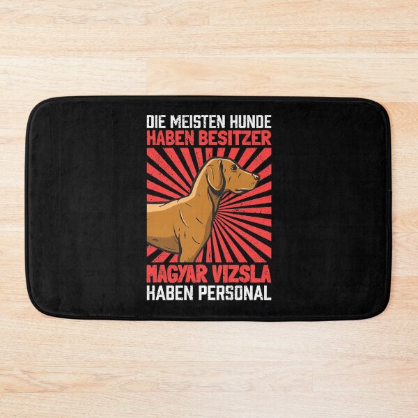 Item preview, Magyar Vizsla have staff pointing dog saying designed and sold by madgrfx.