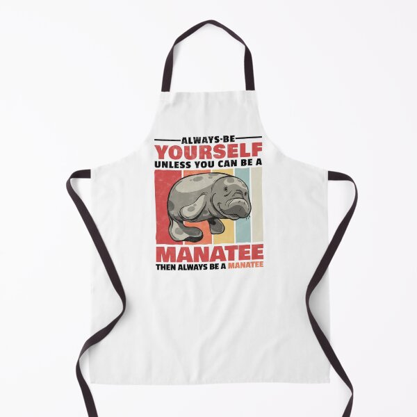 Item preview, Manatee always be yourself marine mammal humor designed and sold by madgrfx.