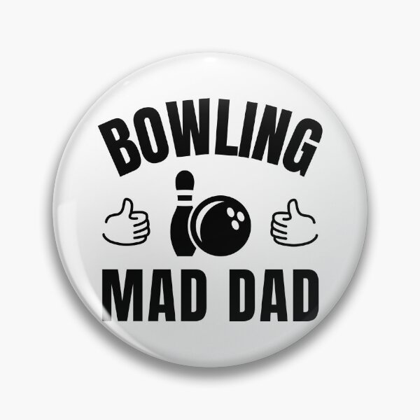 Item preview, Bowling mad dad designed and sold by TheGreenGoat.