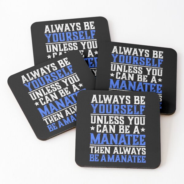 Item preview, Manatee always be yourself marine mammal humor designed and sold by madgrfx.