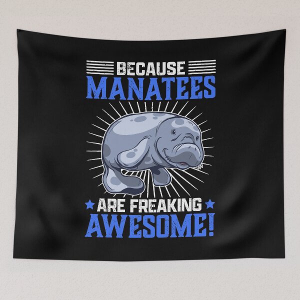 Item preview, Manatees are fantastic marine mammals saying designed and sold by madgrfx.