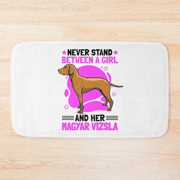 Item preview, Girl with Magyar Vizsla Pointing Dog saying designed and sold by madgrfx.