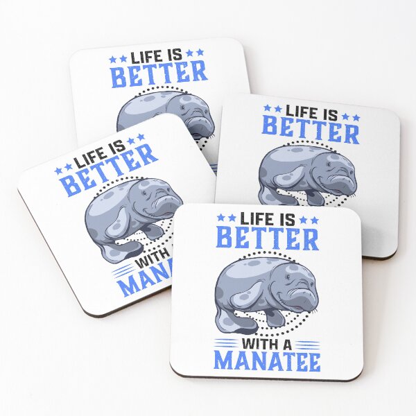 Item preview, Life is better with manatee marine mammals saying designed and sold by madgrfx.