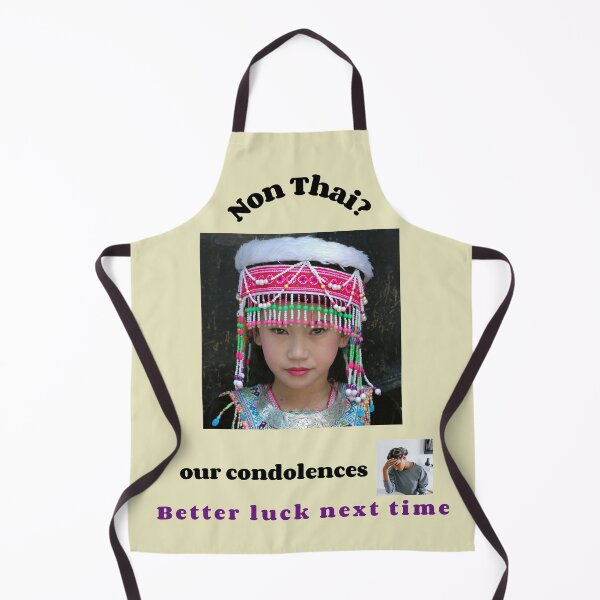 Item preview, "Condolences to non Thais"  (black text) designed and sold by skoumpourdides.