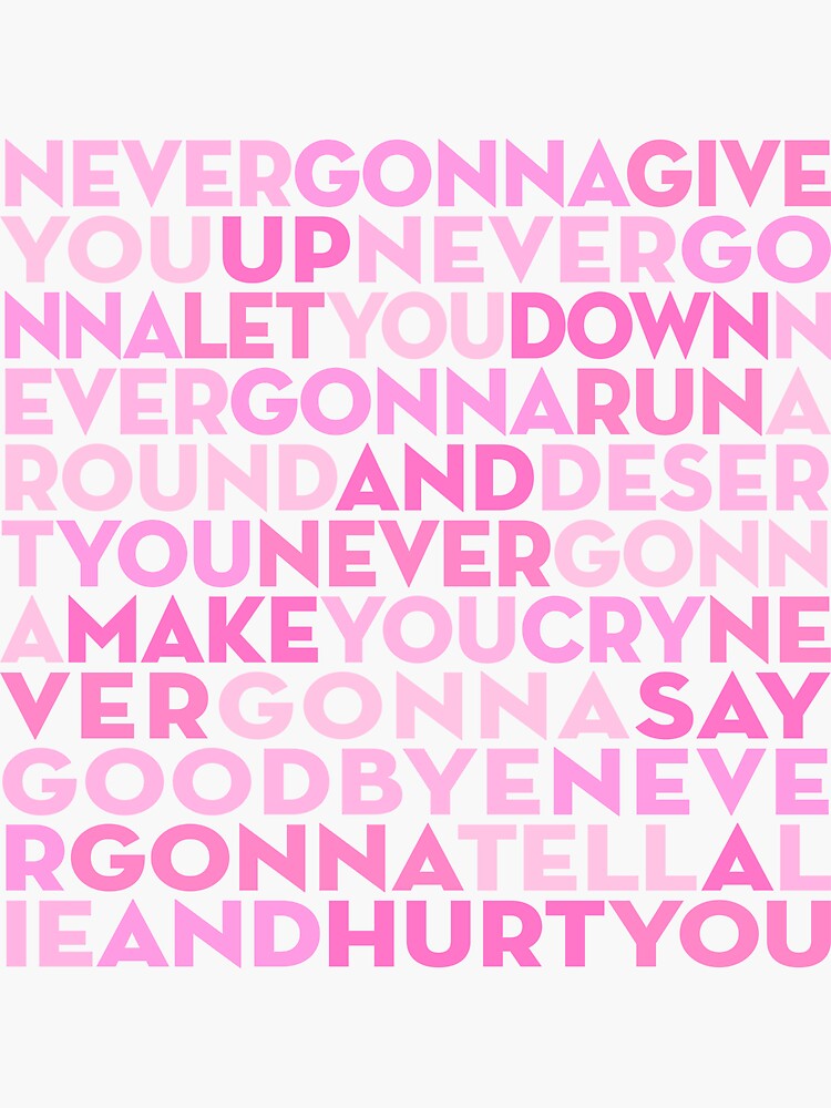 Rickroll Never Gonna Give You Up V6 Sticker For Sale By X1brett Redbubble 9462