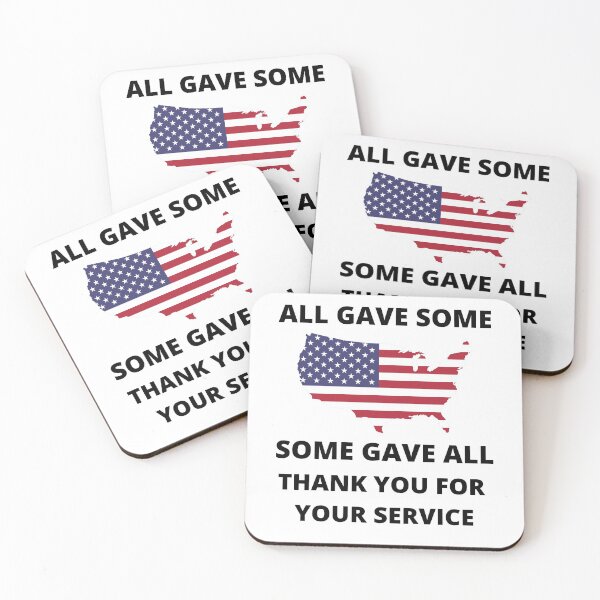 Item preview, All Gave Some Some Gave All Thank You For Your Service designed and sold by RGRamsey.