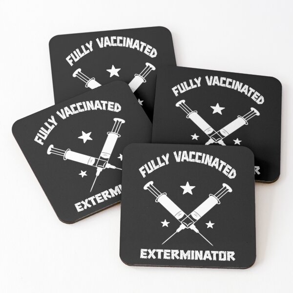Item preview, Fully vaccinated exterminator designed and sold by SidTastic .