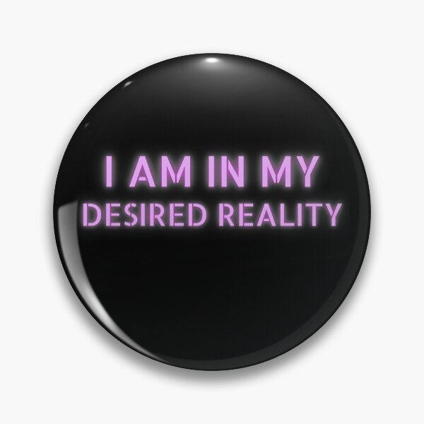 Item preview, I Am In My Desired Reality Reality Shifting designed and sold by Johan Liebert.