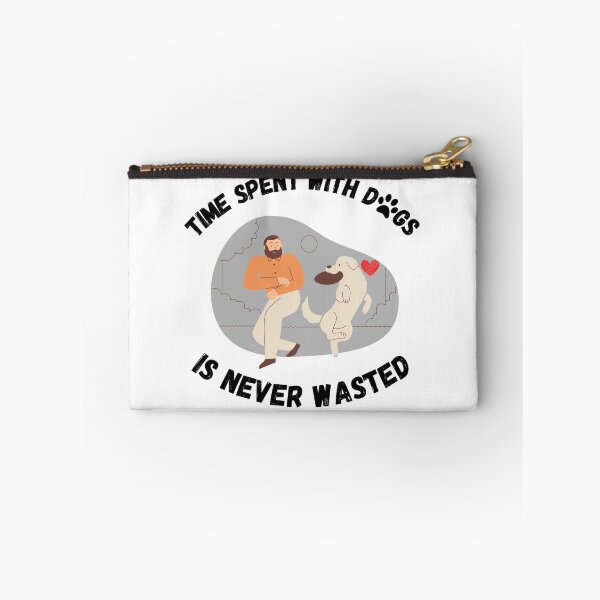 Item preview, Time Spent With Dogs Is Never Wasted designed and sold by Zenith-capitis.