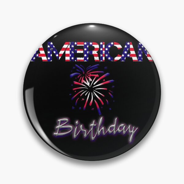 Item preview, American Birthday designed and sold by superdumb70.
