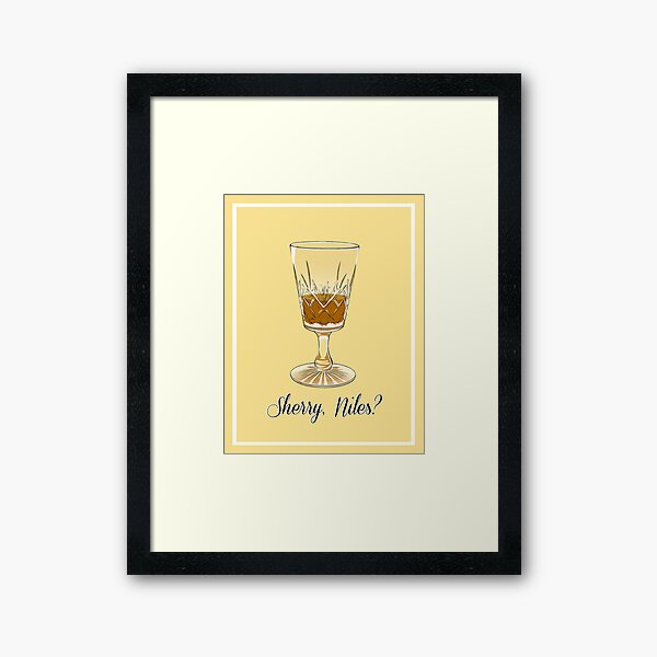 Sherry, Niles? Framed Art Print