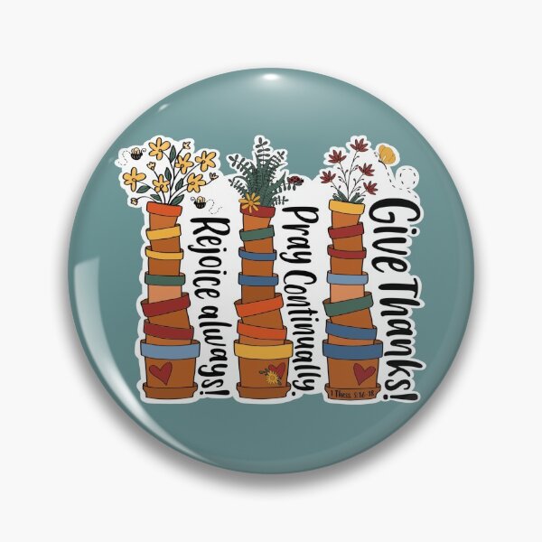 Item preview, 1 Thessalonians 5:16-18 Flower Pots   designed and sold by pitzlplace.