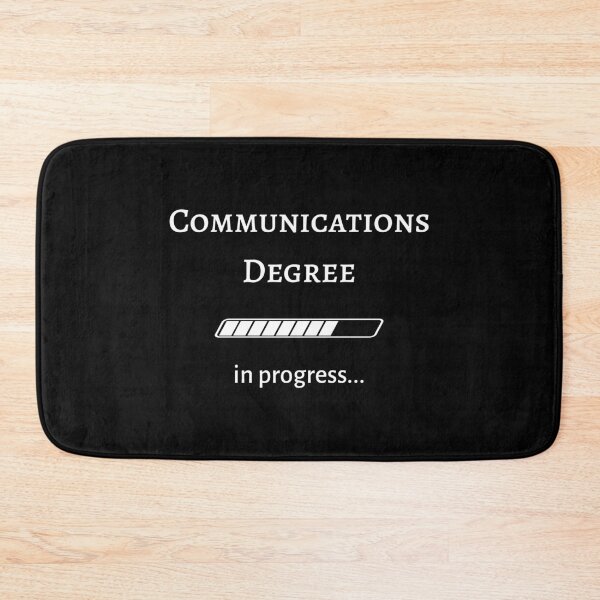 Item preview, Communications Degree In Progress / College Student Career design designed and sold by CreatedByHeidi.