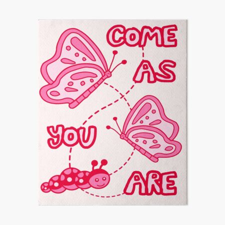 Item preview, come as you are designed and sold by Julia Santos.