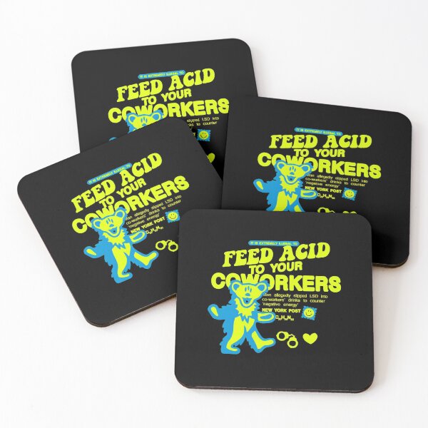 Item preview, It Is Extremely Illegal To Feed Acid To Your Coworkers designed and sold by CarleyBatz.