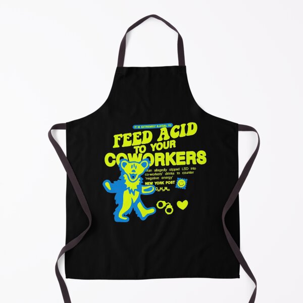 Item preview, It Is Extremely Illegal To Feed Acid To Your Coworkers designed and sold by CarleyBatz.
