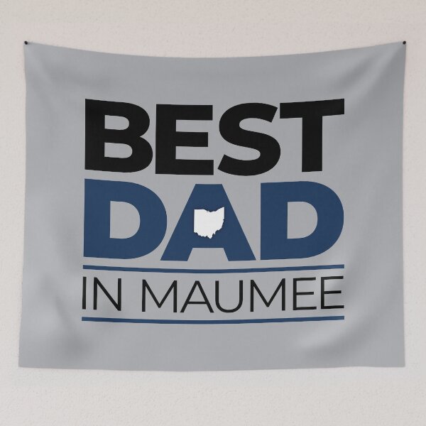 Item preview, Best Dad in Maumee Ohio designed and sold by OddPop.