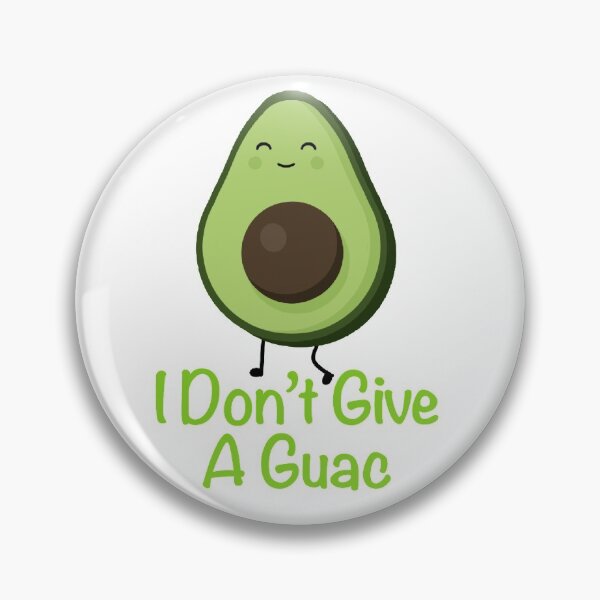 Item preview, I don’t give a guac designed and sold by LucyWDesign123.
