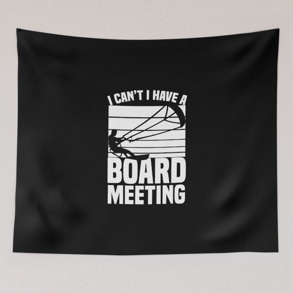 Item preview, I Can't Have a Kite Board Meeting Kite Flying Kiteboarder designed and sold by Nessshirts.