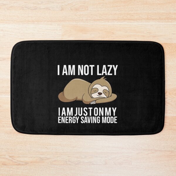 Item preview, I Am Not Lazy I Am Just On My Energy Saving Mode designed and sold by karimhaddad.